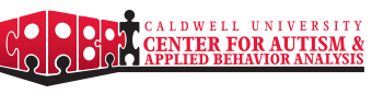 "CALDWELL UNIVERSITY CENTER FOR AUTISM & APPLIED BEHAVIOR ANALYSIS"